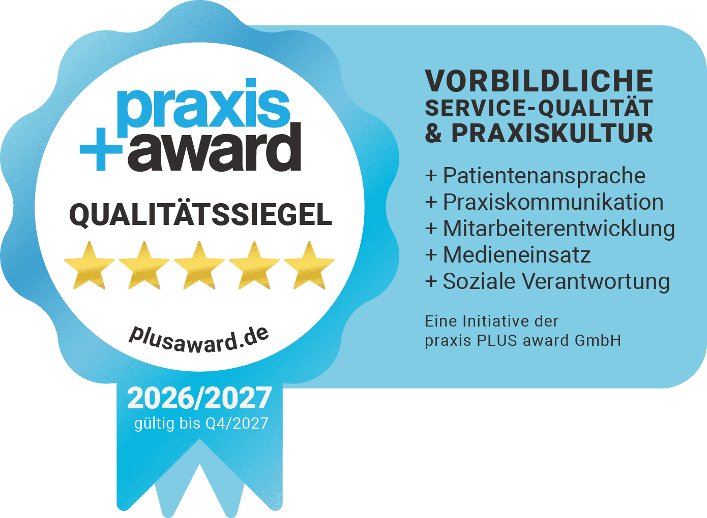 Praxis+Award Qualitätssiegel 2026/2027 mit fünf Sternen für vorbildliche Service-Qualität und Praxiskultur